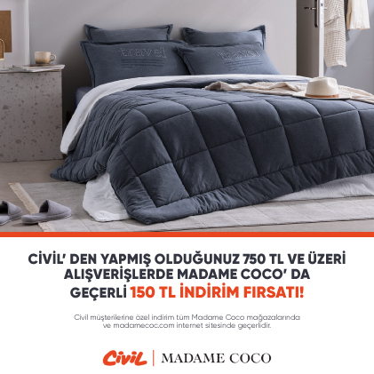 Civil müşterilerine özel Madame Coco’da kaçırılmayacak fırsat!
